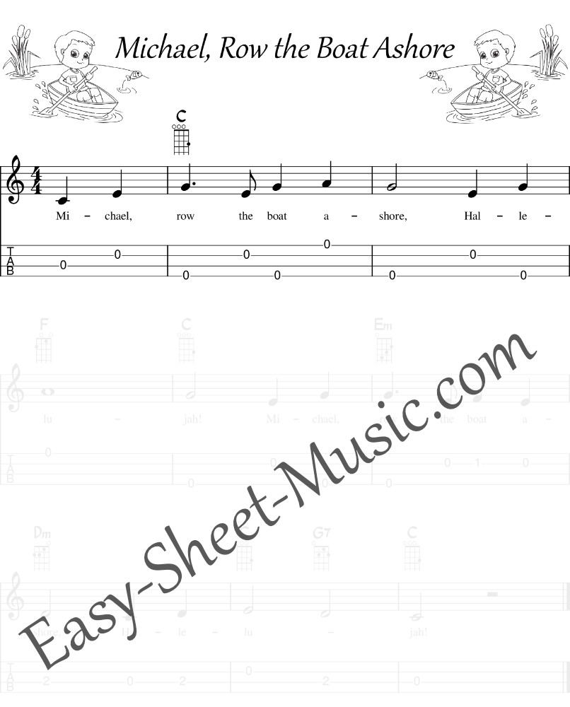 Michael, Row the Boat Ashore - Easy Ukulele Sheet Music With Tabs and Chords